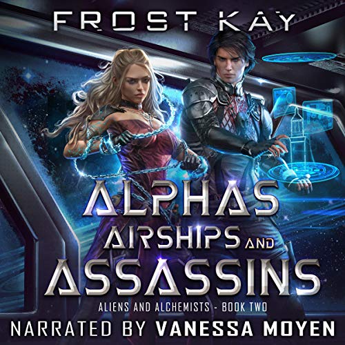 Alphas, Airships, and Assassins