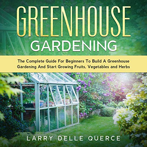 Greenhouse Gardening