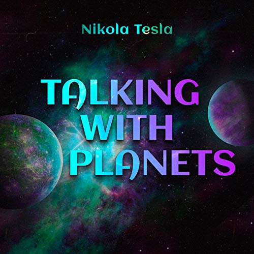 Talking with the Planets