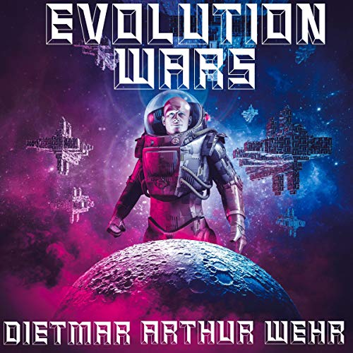 Evolution Wars by Dietmar Wehr