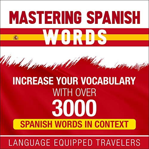 Mastering Spanish Words