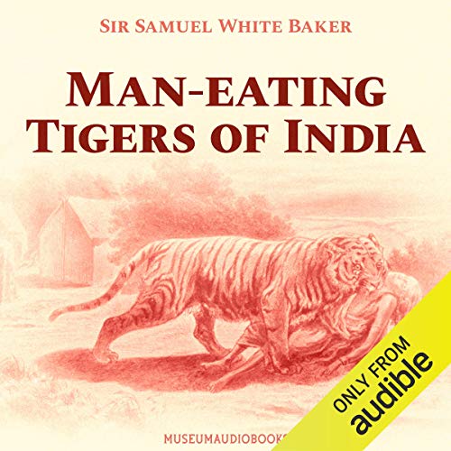 Man-Eating Tigers of India