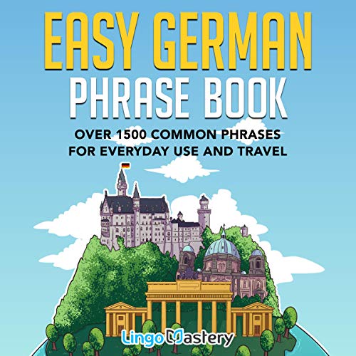 Easy German Phrase Book by Lingo Mastery