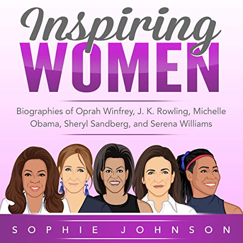 Inspiring Women by Sophie Johnson