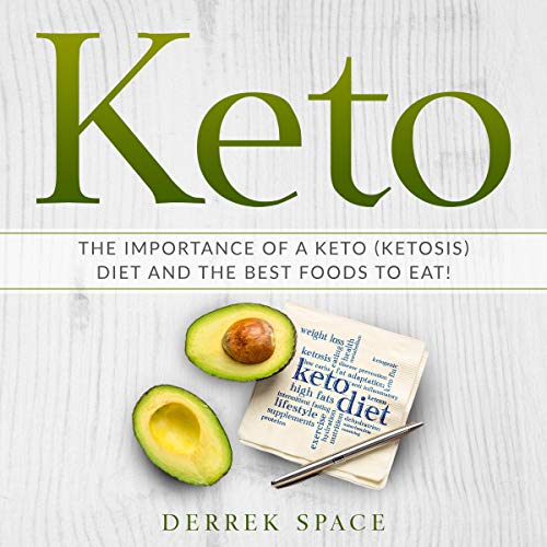 Keto Diet by Derrek Space
