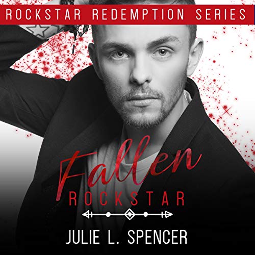 Fallen Rock Star: Christian Edgy Contemporary Fiction