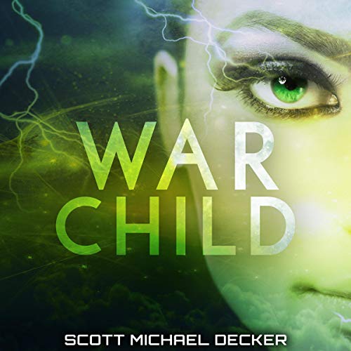 War Child by Scott Michael Decker