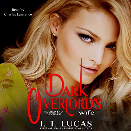 Dark Overlord’s Wife by I. T. Lucas