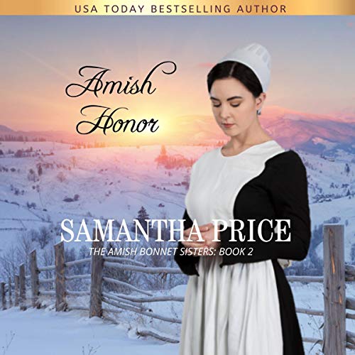 Amish Honor: Amish Romance by Samantha Price