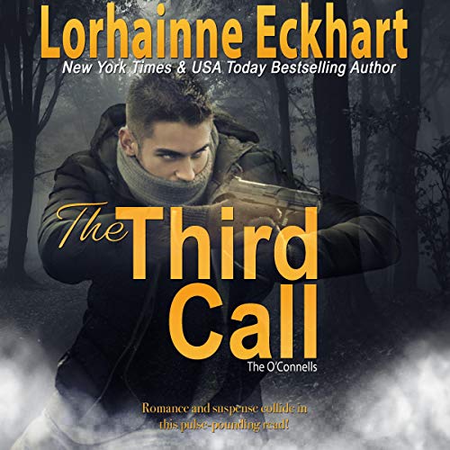 The Third Call by Lorhainne Eckhart