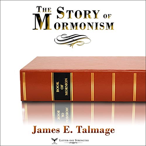 The Story of "Mormonism"