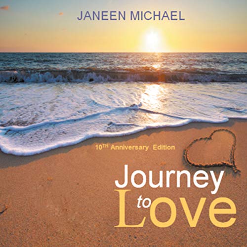 Journey to Love by Janeen Michael