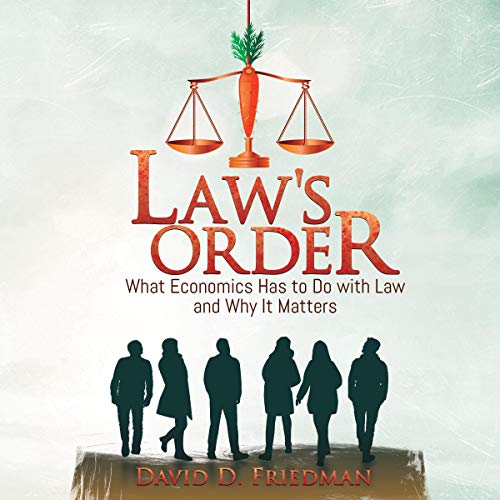 Law's Order by David D. Friedman