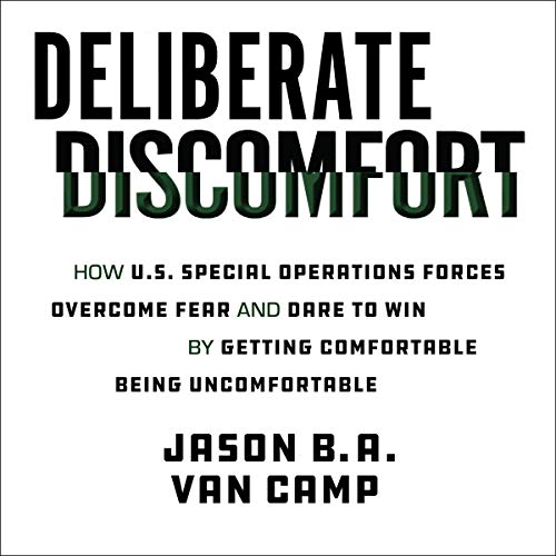 Deliberate Discomfort
