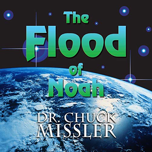 Flood of Noah 2K by Chuck Missler