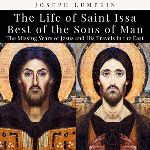 The Life of Saint Issa, Best of the Sons of Man
