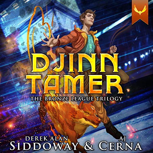 Djinn Tamer: The Bronze League Trilogy