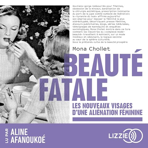 Beauté fatale by Mona Chollet
