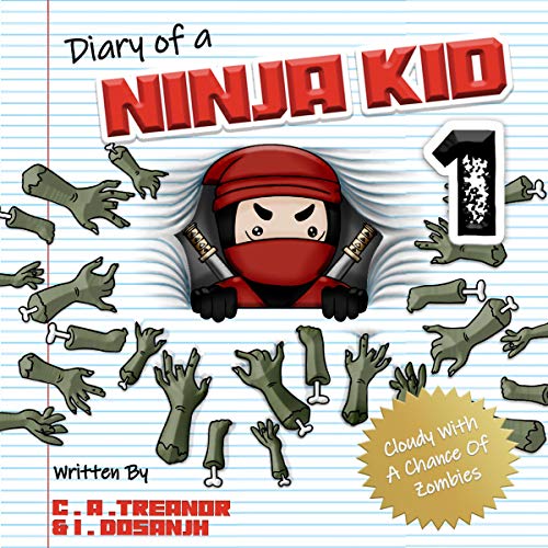 Diary of a Ninja Kid, Book 1: Cloudy with a Chance of Zombies
