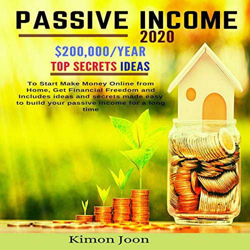 Passive Income 2020 by Kimon Joon