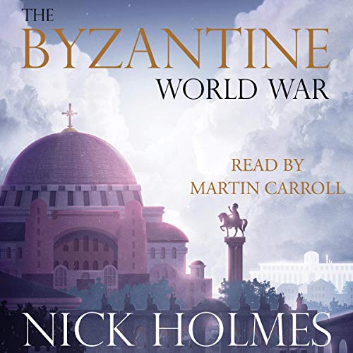 The Byzantine World War