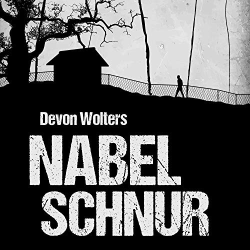 Nabelschnur by Devon Wolters