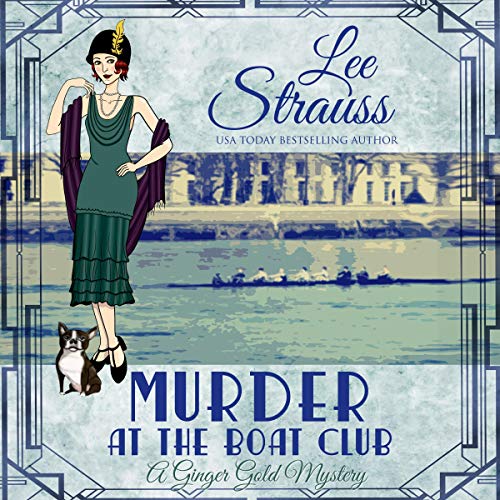 Murder at the Boat Club (A 1920s Cozy Historical Mystery)