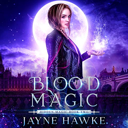 Blood Magic by Jayne Hawke