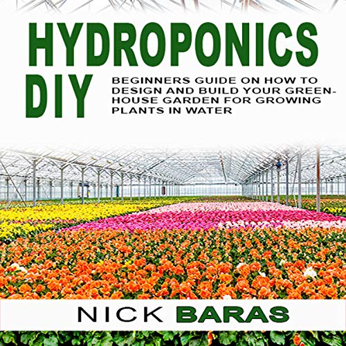 Hydroponics DIY by Nick Baras