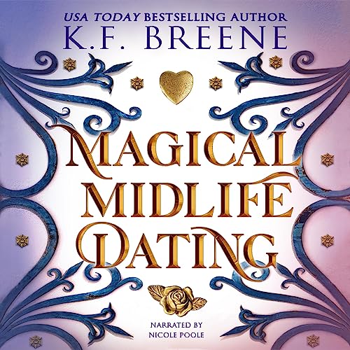 Magical Midlife Dating: A Paranormal Women's Fiction Novel
