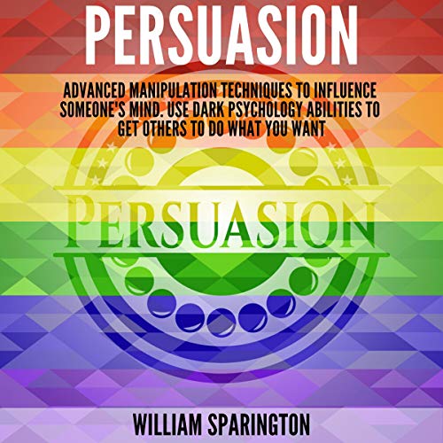 Persuasion by William Sparington