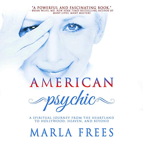 American Psychic by Marla Frees
