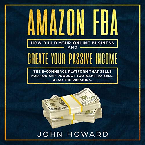 Amazon FBA by John Howard