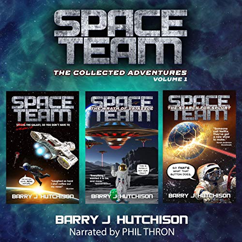 Space Team: The Collected Adventures, Volume 1