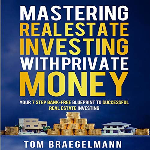 Mastering Real Estate Investing with Private Money