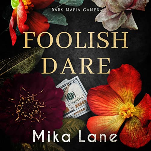 Foolish Dare (A Las Vegas Mafia Romance)