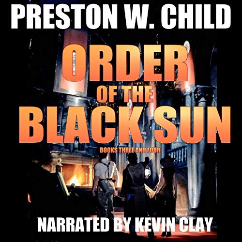 Order of the Black Sun: Books 3-4