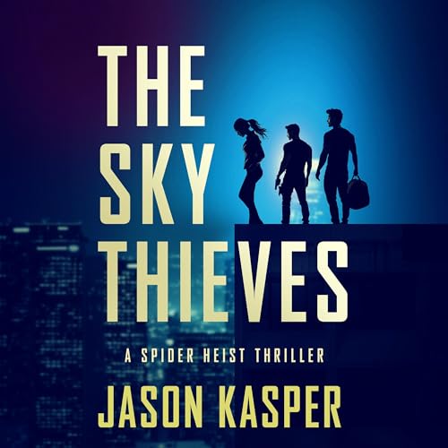 The Sky Thieves