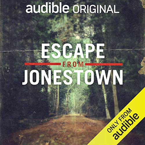 Escape From Jonestown