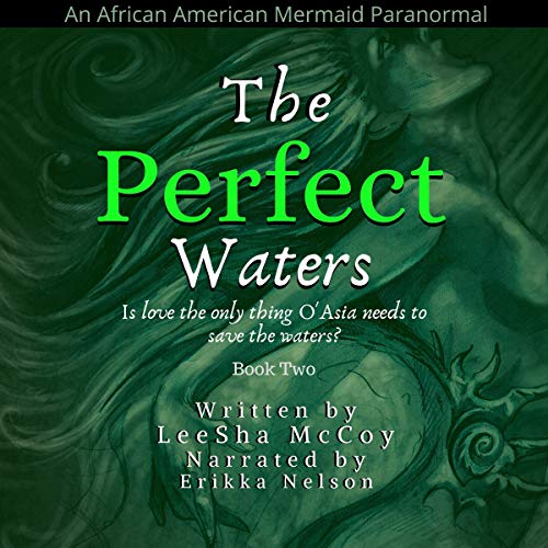 The Perfect Waters: Book 2 by LeeSha McCoy