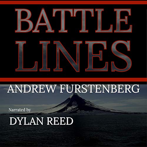 Battle Lines: Revised and Updated by Andrew Furstenberg