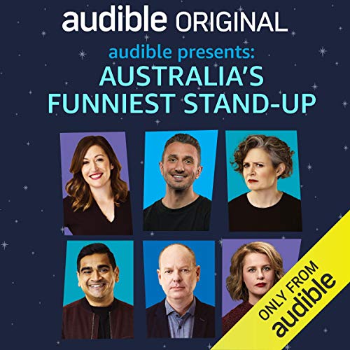 Audible Presents: Australia's Funniest Stand-Up by Celia Pacquola