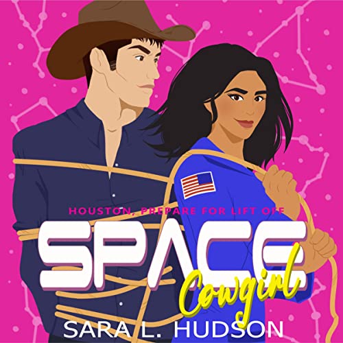 Space Cowgirl: Houston, All Systems Go