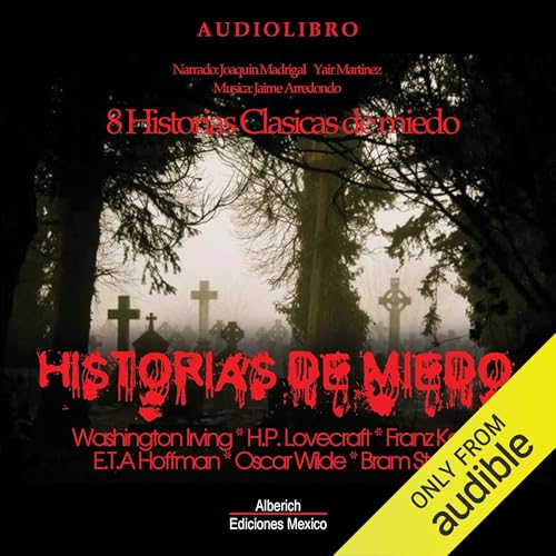 Historias de miedo [Horror Stories]
