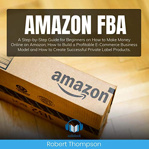 Amazon FBA by Robert Thompson