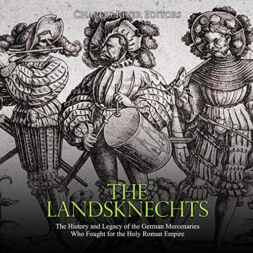 The Landsknechts