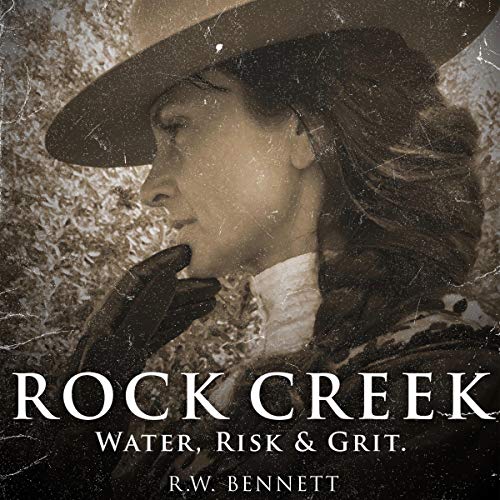 Rock Creek by RW Bennett