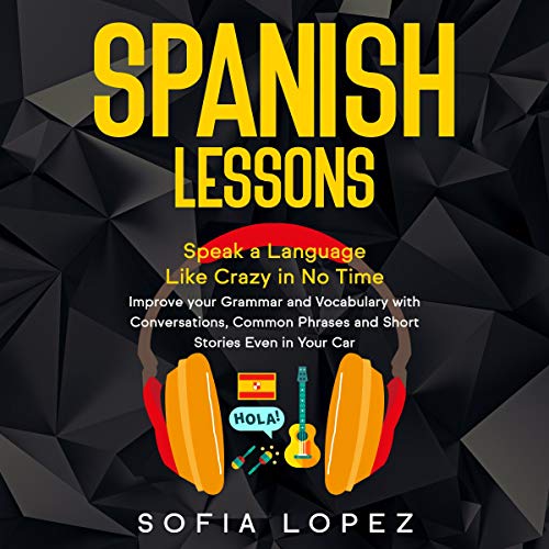 Spanish Lessons by Sofia Lopez