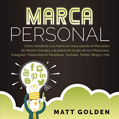 Marca Personal [Personal Brand] by Matt Golden