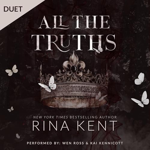 All the Truths: A Dark New Adult Romance